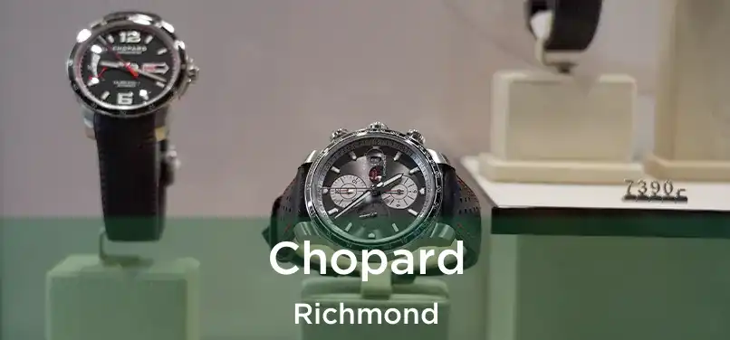 Chopard Richmond